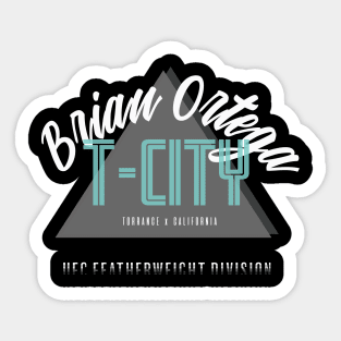 Brian T-City Ortega Sticker